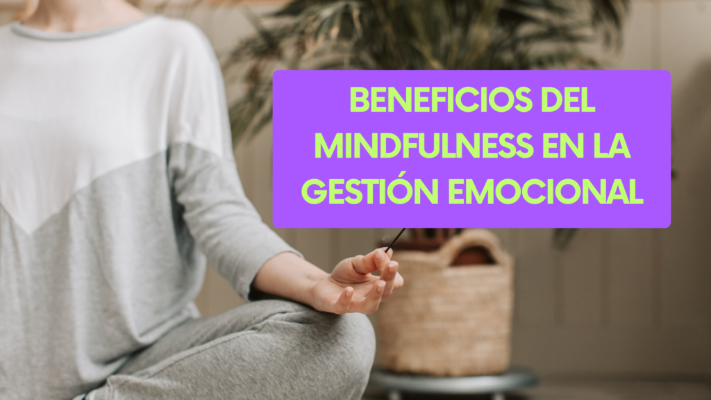beneficios del mindfulness