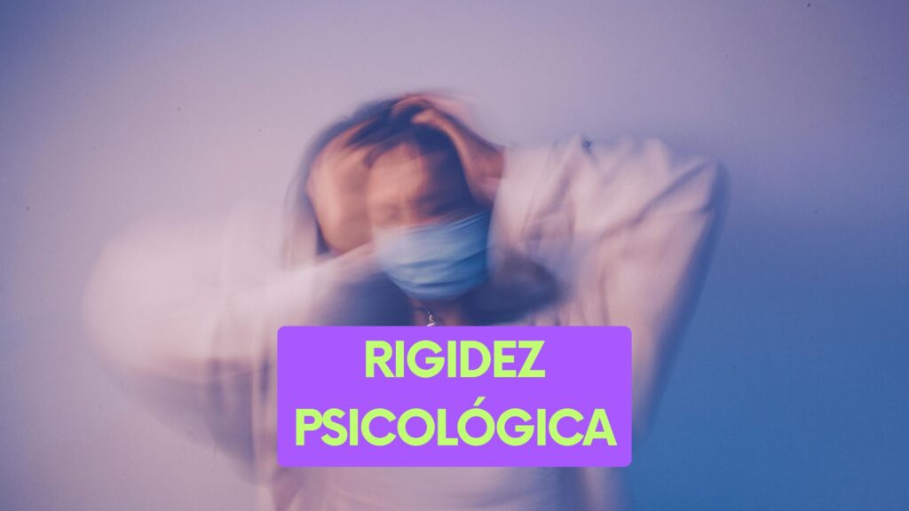 rigidez psicológica